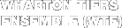 Wharton Tiers Ensemble